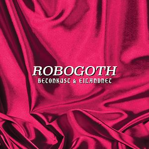 Robogoth by Betonkust