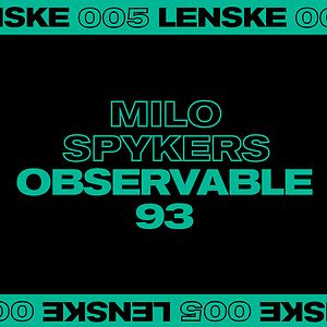 Observable 93 EP - LENSKE005 by Milo Spykers