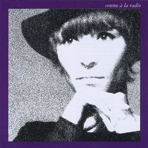 Comme À La Radio by Brigitte Fontaine