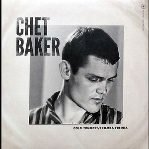 Cold Trumpet / Tromba Fredda by Chet Baker