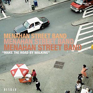 Make The Road By Walking by Menahan Street Band