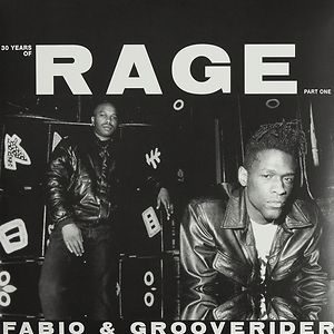  Fabio & Grooverider 30 Years Of Rage Part One by Various