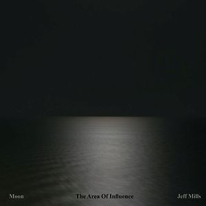 Moon (The Area Of Influence) by Jeff Mills