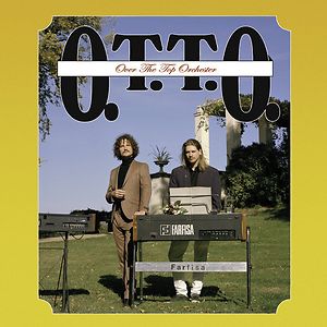 Over The Top Orchester by OTTO