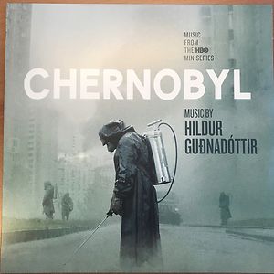 Chernobyl (Music From The HBO Miniseries) by Hildur Guðnadóttir