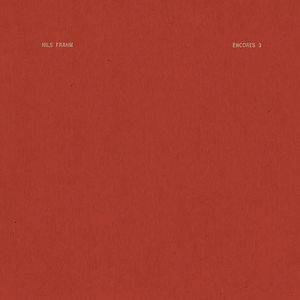 Encores 3 by Nils Frahm