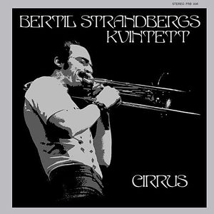Cirrus by Bertil Strandbergs Kvintett