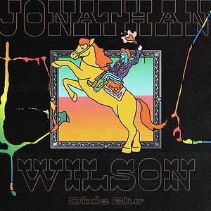 Dixie Blur - Coloured Vinyl by Jonathan Wilson
