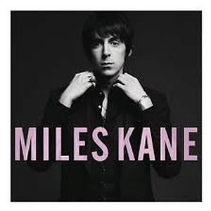 Colour Of The Trap by Miles Kane