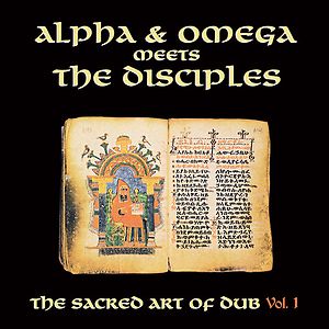 The Sacred Art Of Dub Vol 1 - RSD 2020 by Alpha & Omega