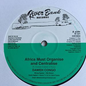 Africa Must Organise And Centralise  by Daweh Congo