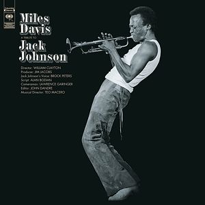 A Tribute to Jack Johnson - 2020 reissue by Miles Davis