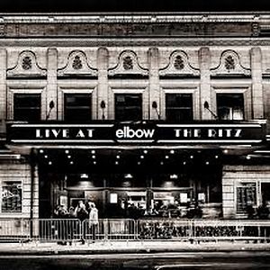 Live At The Ritz by Elbow