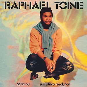 Ce Ta Ou / Sud Africa Révolution by Raphaël Toiné