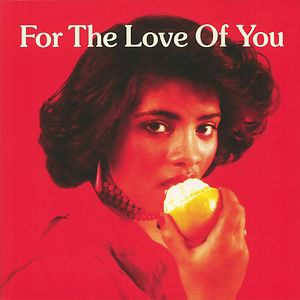 For The Love Of You  by Various