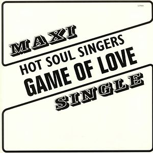 Game Of Love by Hot Soul Singers