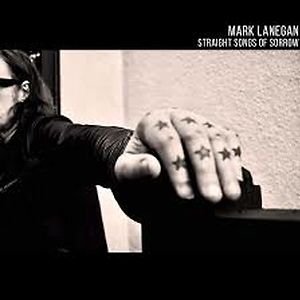 Straight Songs Of Sorrow - Clear Indie Vinyl by Mark Lanegan