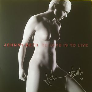 To Love Is To Live by Jehnny Beth
