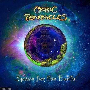 Space For The Earth LP by Ozric Tentacles