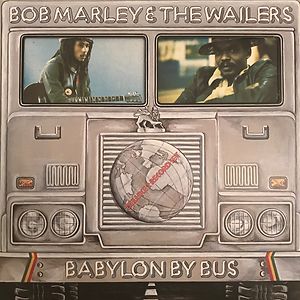 Babylon By Bus by Bob Marley & The Wailers