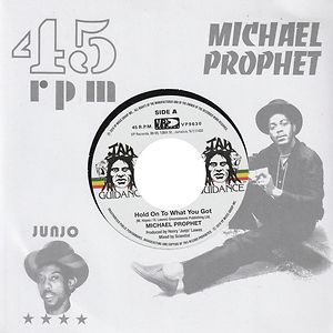 Hold On To What You've Got / Cry Of The Werewolf by Michael Prophet