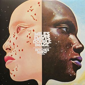 Double Image // Rare Miles From The Complete Bitches Brew Sessions by Miles Davis