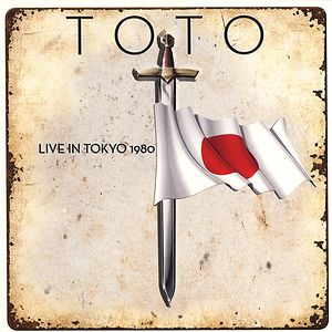 Live In Tokyo 1980 by Toto
