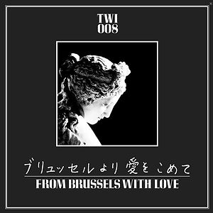 From Brussels With Love - ltd coloured black/white 2xLP by Various