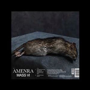 Mass VI by Amenra