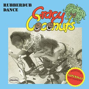 Rubberdub Dance by Cracy Coconuts