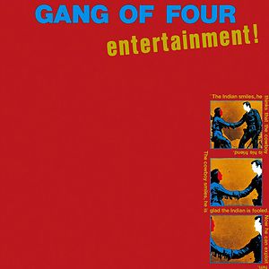 Entertainment! by Gang Of Four