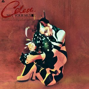 Not Your Muse LP by Celeste