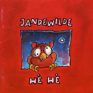 Hè Hè - Black Vinyl by Jan De Wilde