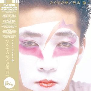 左うでの夢 = Hidari Ude No Yume = Left Handed Dream (Japanese Edition) by Ryuichi Sakamoto