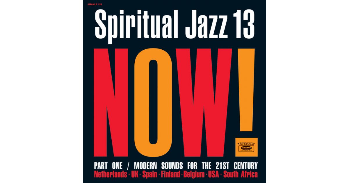 Spiritual Jazz 13 Part 1 2xLP, Various 2 x LP Music Mania