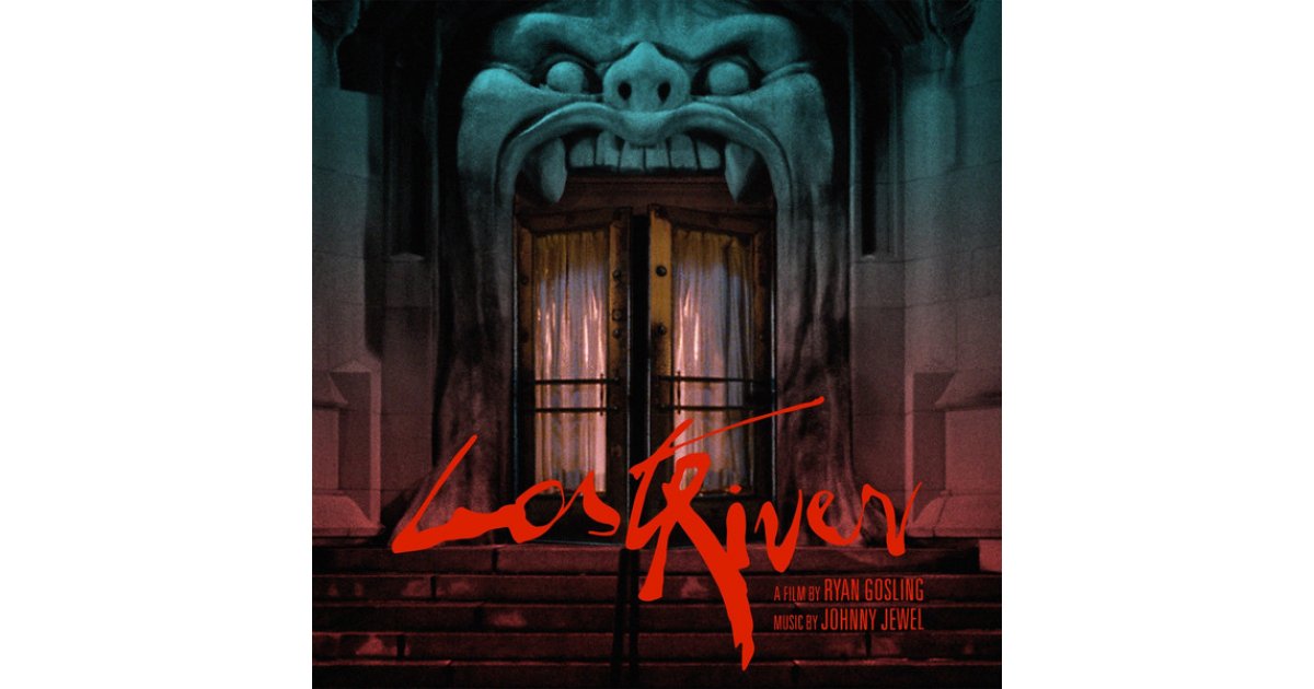 Lost River Original Motion Picture Soundtrack Johnny Jewel 3 X Lp