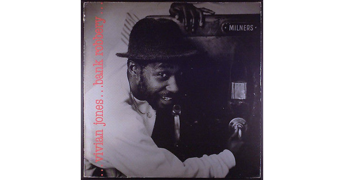 Bank Robbery, Vivian Jones – LP – Music Mania Records – Ghent
