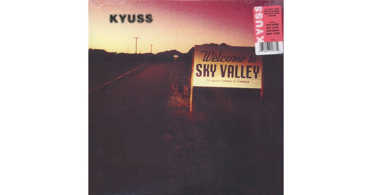 To Sky Valley, Kyuss LP Music Mania Records Ghent