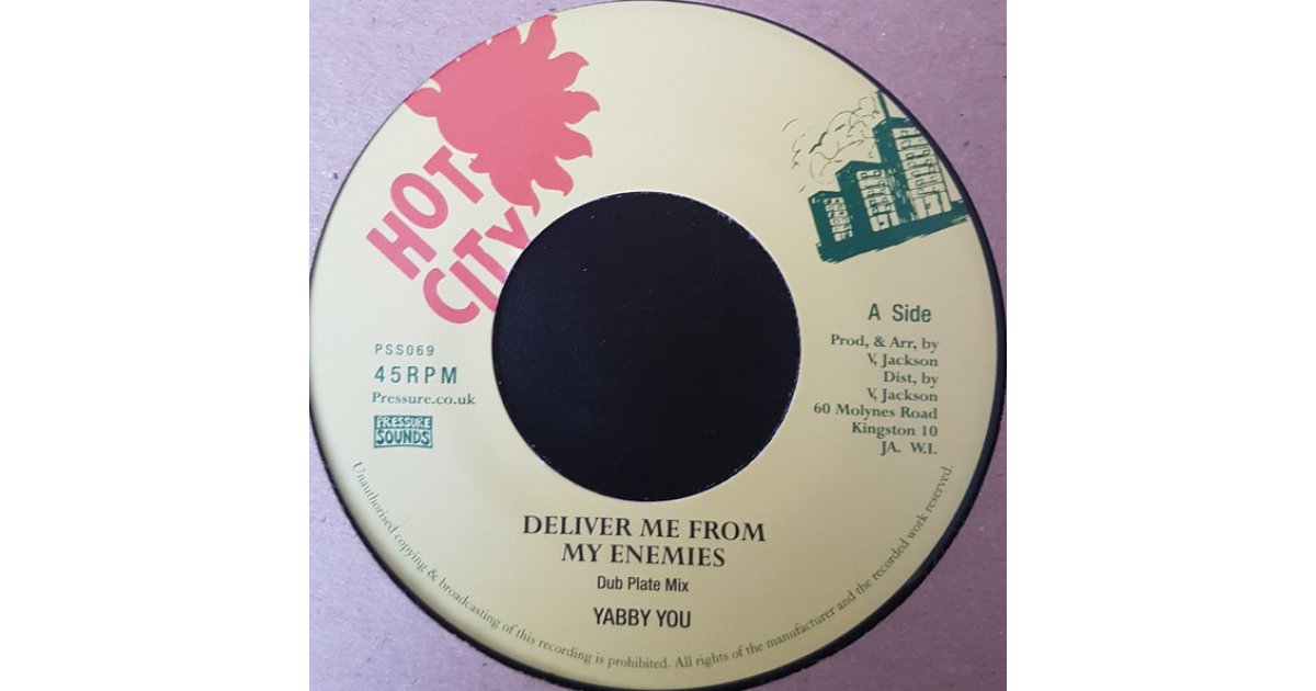 Deliver Me From My Enemies (Dub Plate Mix), Yabby You – 7