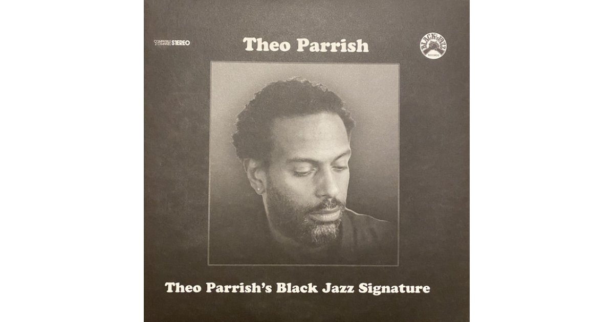 Theo Parrish's Black Jazz Signature, Theo Parrish – 2 x LP – Music