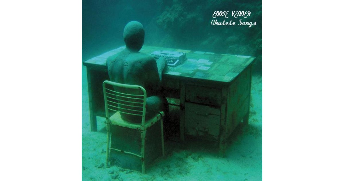 Ukulele Songs - Standard edition, Eddie Vedder – LP – Music Mania