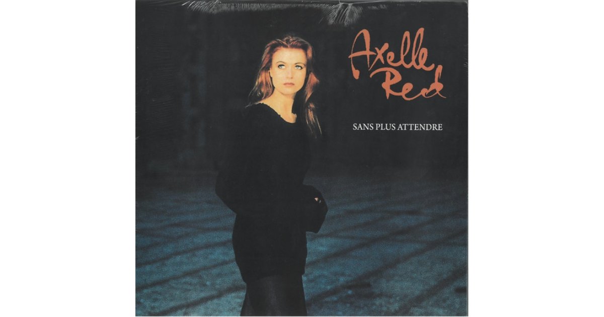 Sans Plus Attendre, Axelle Red LP Music Mania Records Ghent Sans Plus Attendre, Axelle Red LP Music Mania Records Ghent
