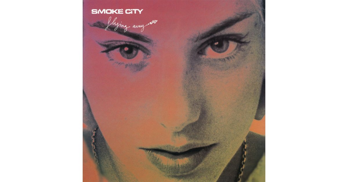 Flying Away, Smoke City – LP – Music Mania Records – Ghent