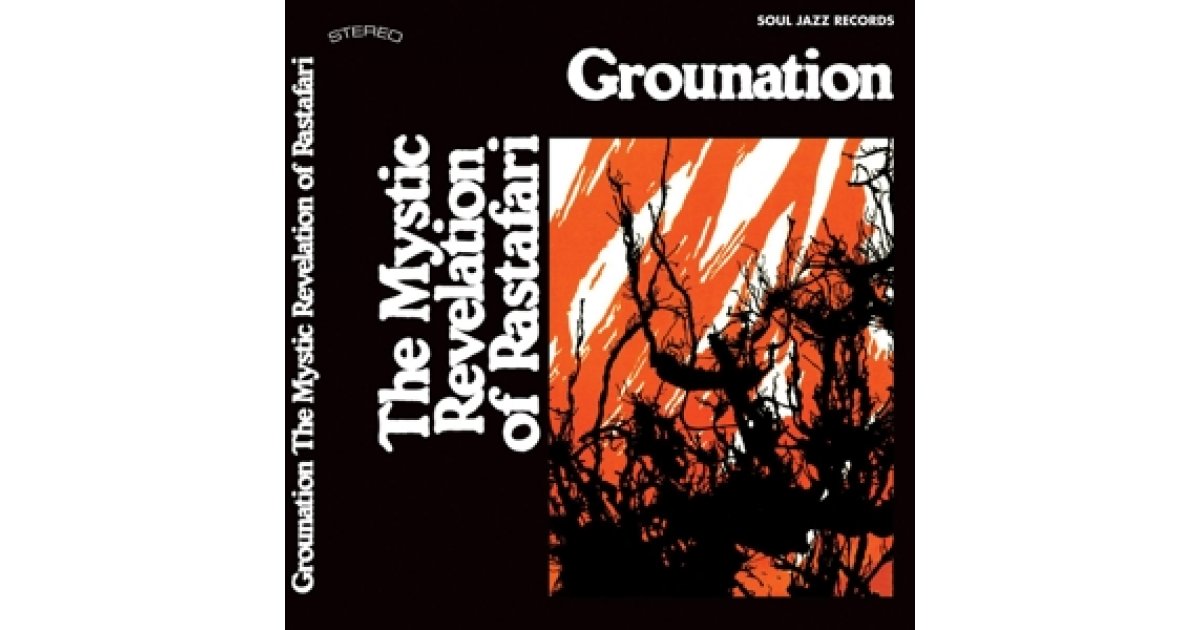 The Mystic Revelation Of Rastafari - Grounation (DELUXE