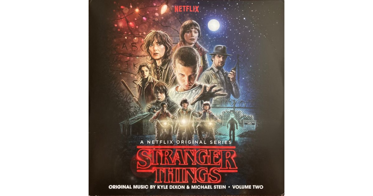 Kyle Dixon & Michael Stein - Stranger Things, Vol. 2 (A Netflix