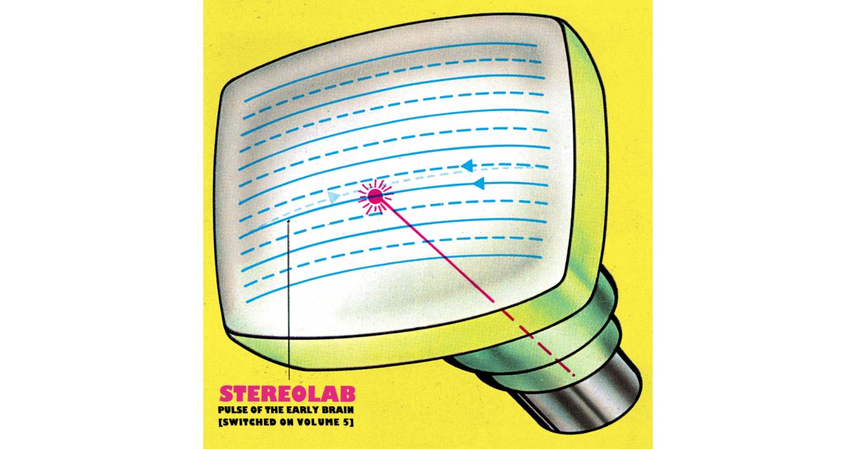 Pulse Of The Early Brain (Switched On Volume 5), Stereolab – 3 x