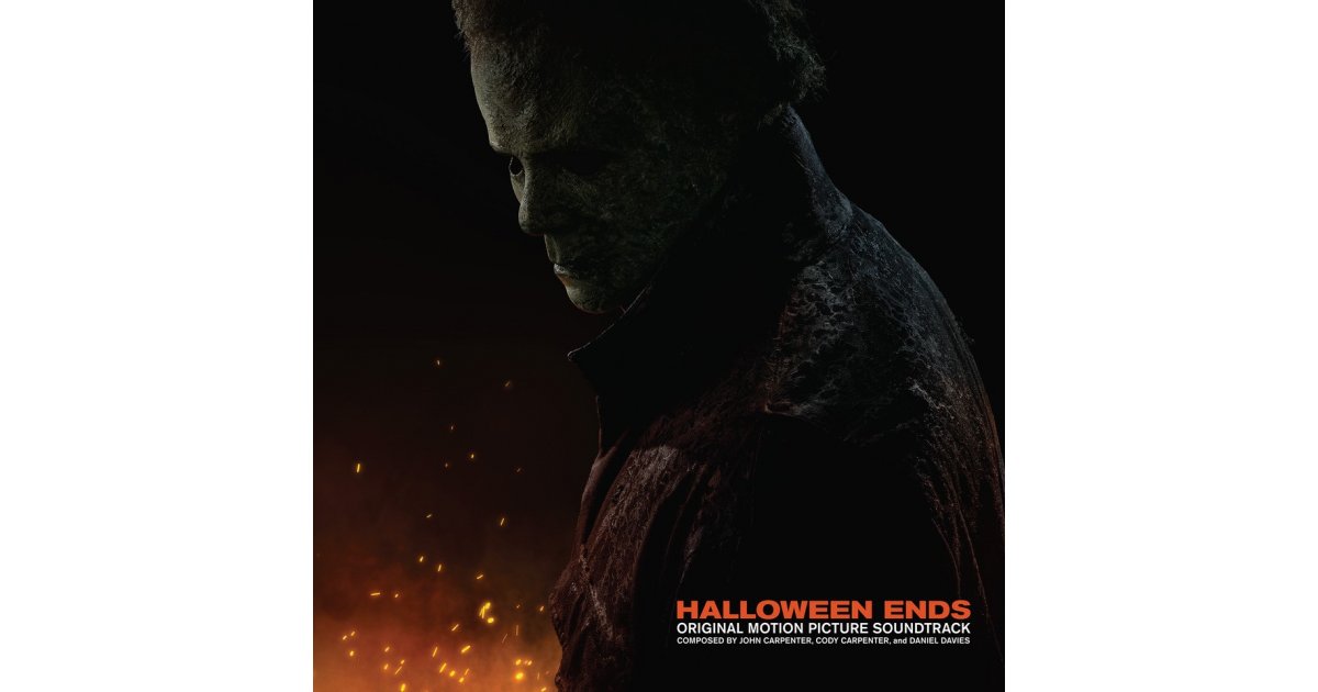 Stream John Carpenter's Halloween Ends Soundtrack