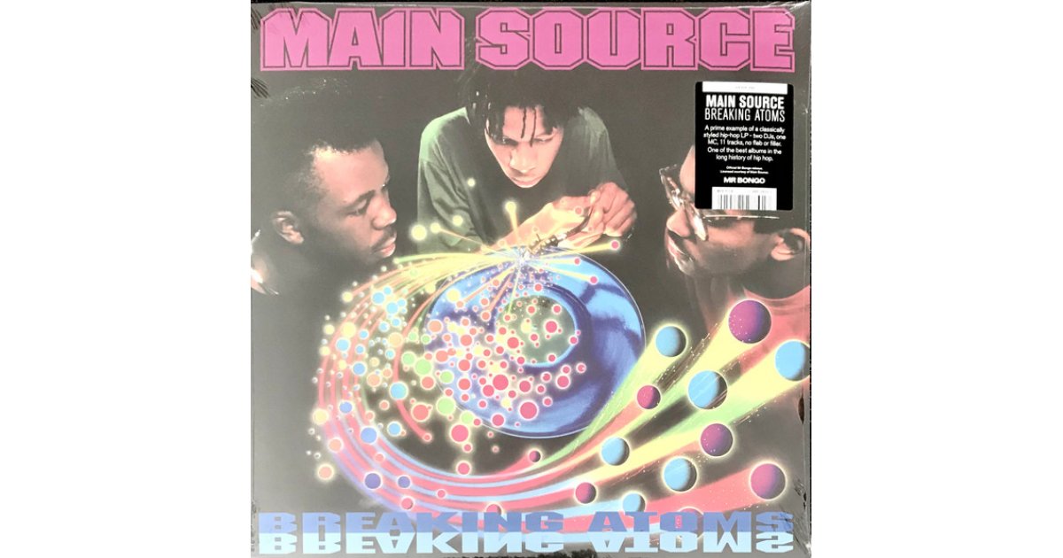 Breaking Atoms , Main Source – LP – Music Mania Records – Ghent