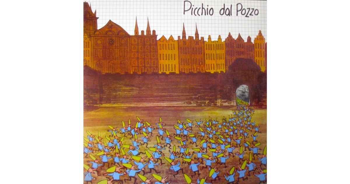 Picchio Dal Pozzo, Picchio Dal Pozzo – LP – Music Mania Records