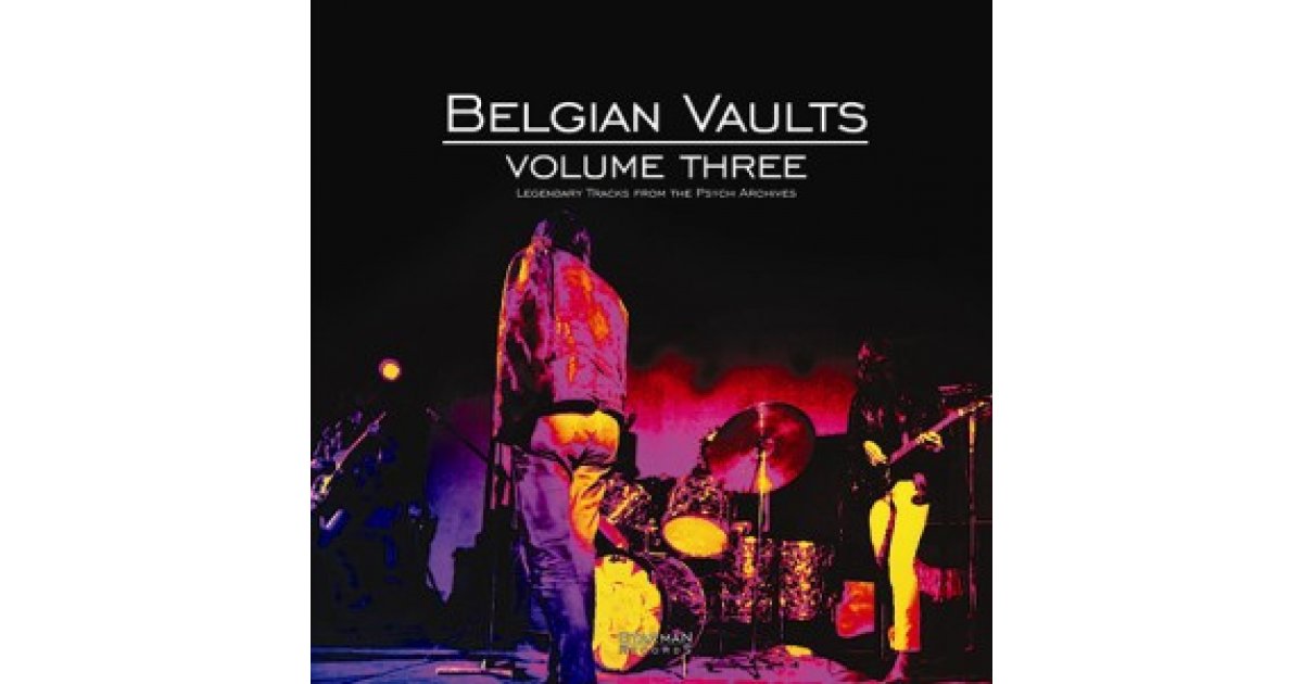 Belgian Vaults Volume Three, Various LP, CD Music Mania Records Ghent